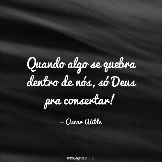 Quando algo se quebra dentro de nós