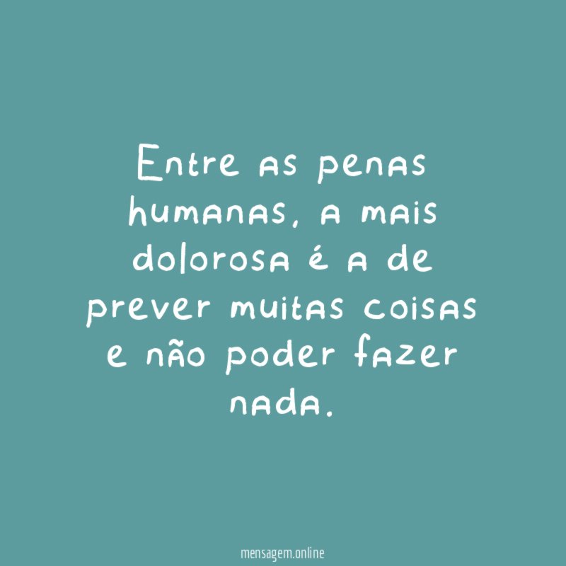 Entre as penas humanas