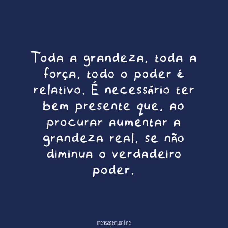 Toda a grandeza