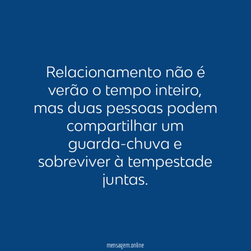 Relacionamento não é verão o tempo inteiro