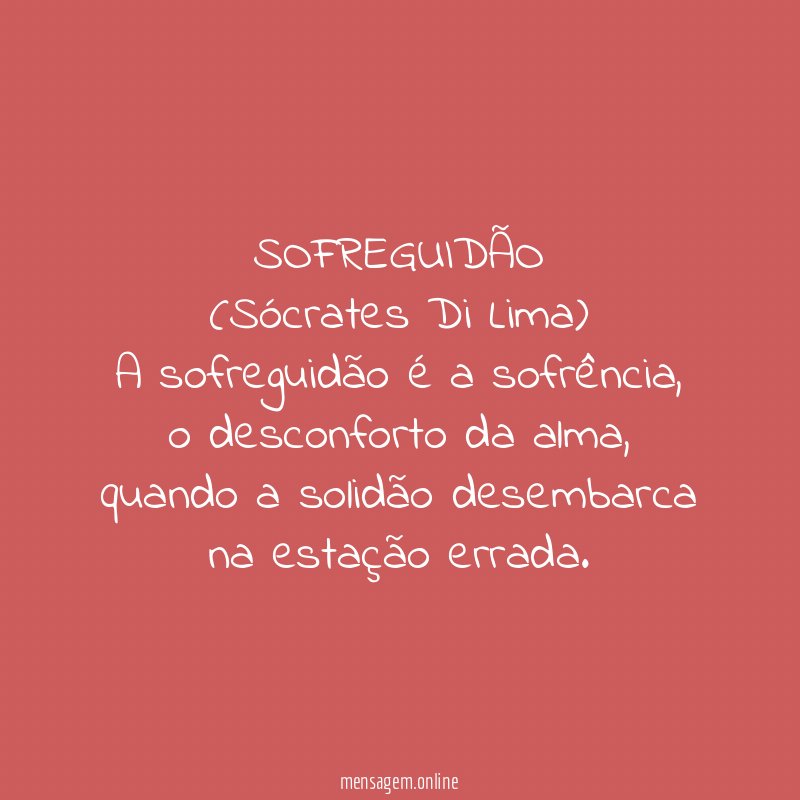 SOFREGUIDÃO
(Sócrates Di Lima)