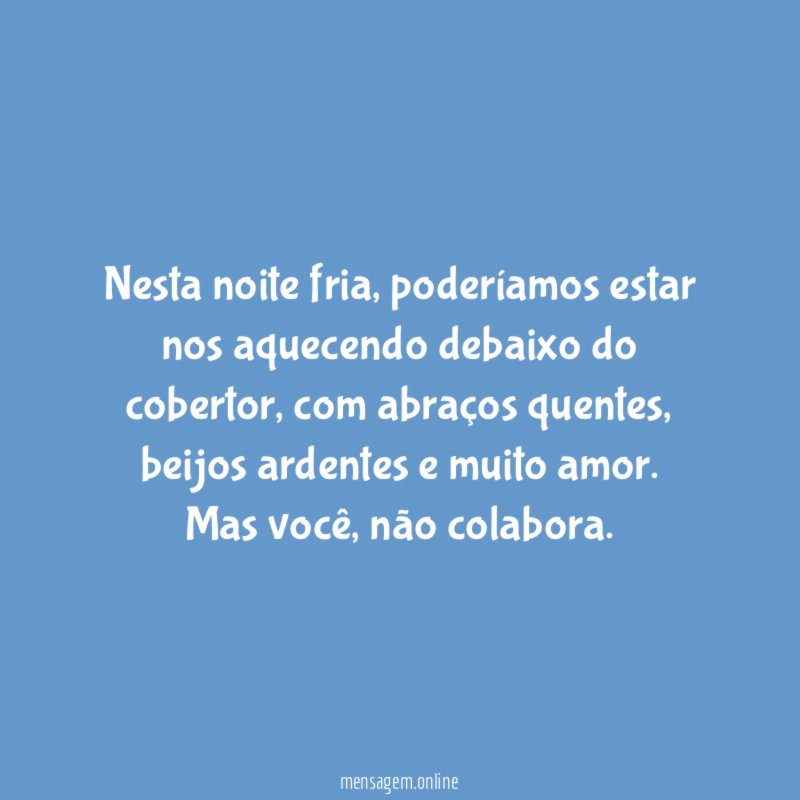 Nesta noite fria