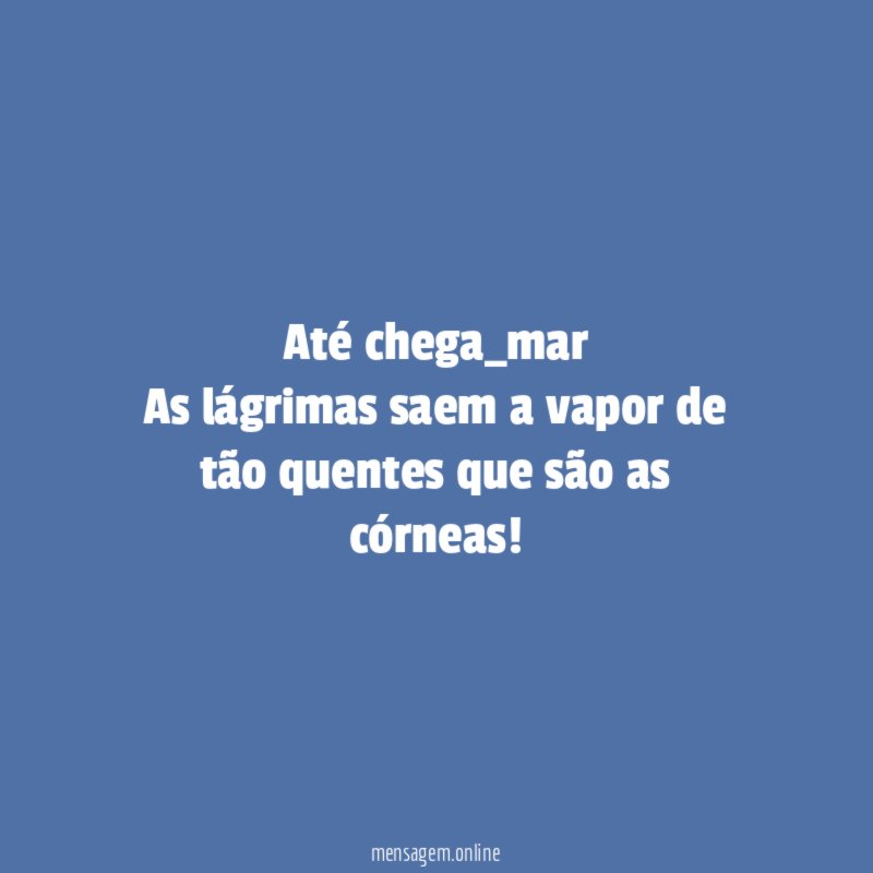 Até chega_mar