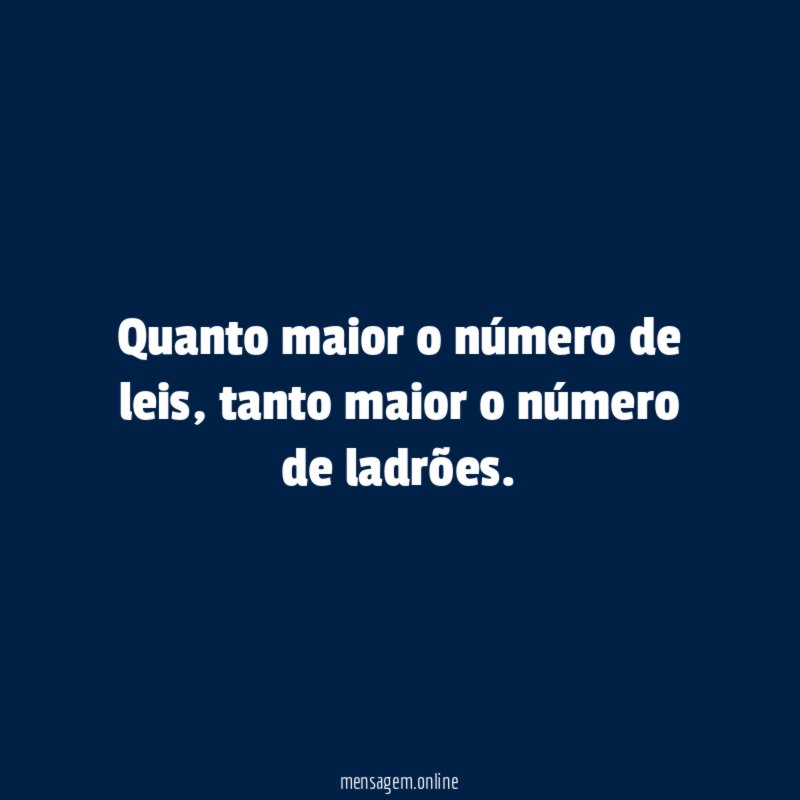 Quanto maior o número de leis