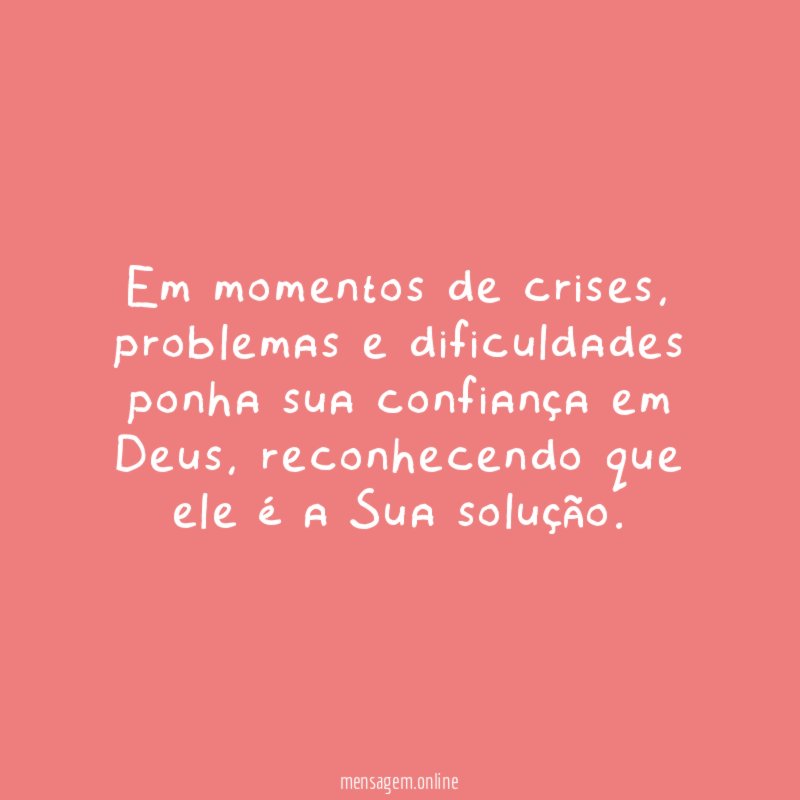 Em momentos de crises