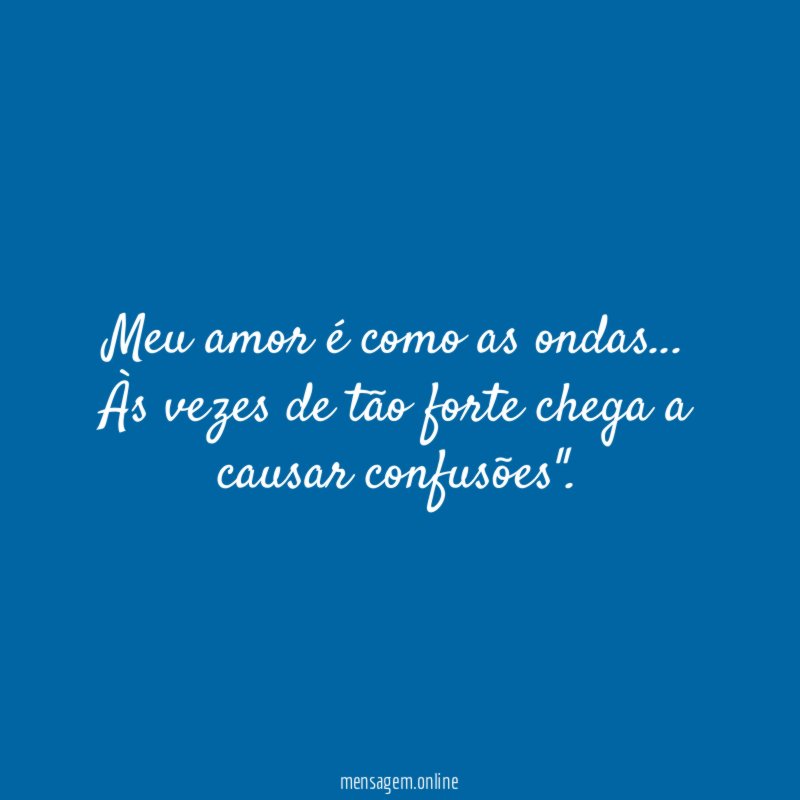 Meu amor é como as ondas
