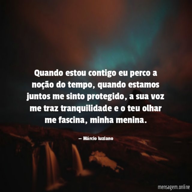 Quando estou contigo eu perco a noção do tempo