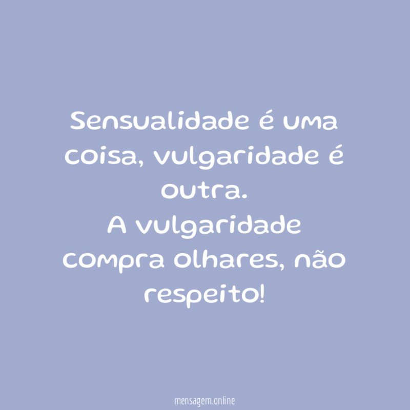 Sensualidade é uma coisa