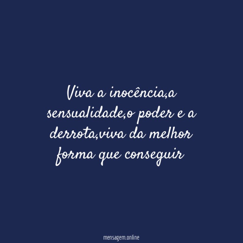 viva a inocência