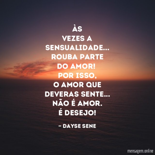 Às vezes a sensualidade
