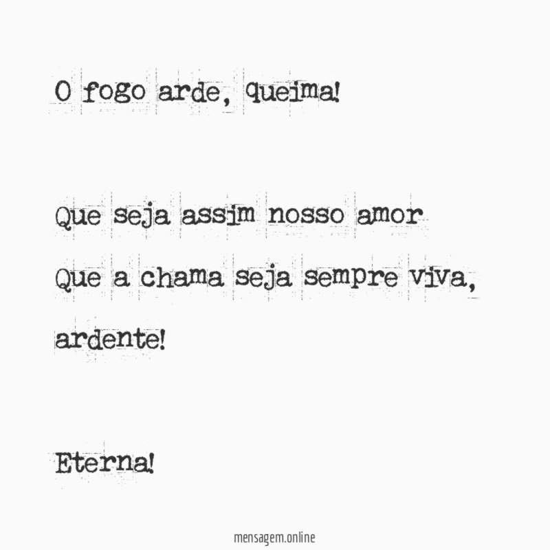 O fogo arde