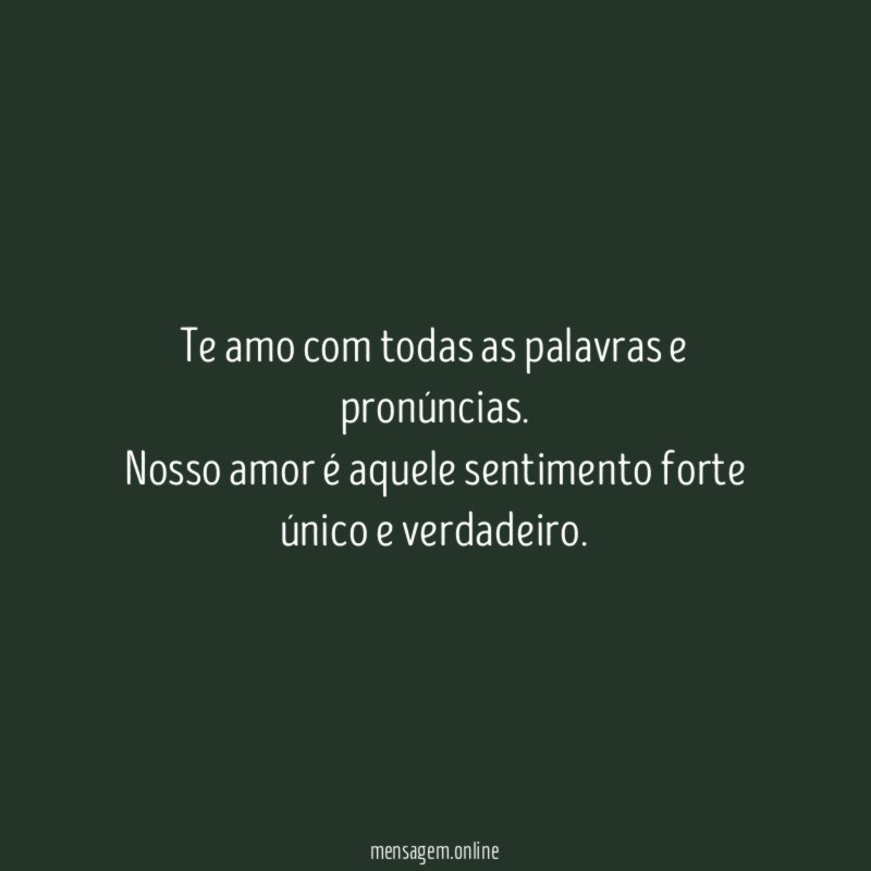 Te amo com todas as palavras e pronúncias