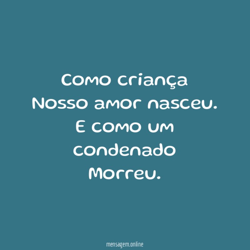 Como criança Nosso amor nasceu
