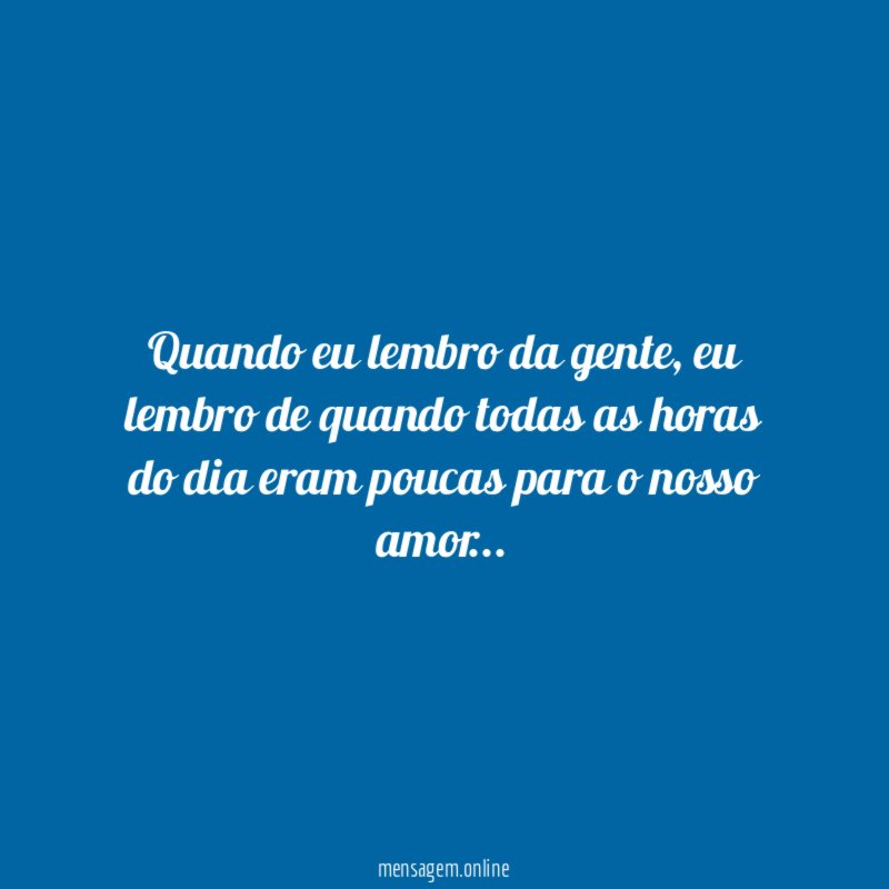 Quando eu lembro da gente