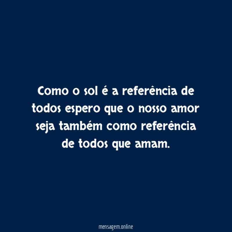 Como o sol é a referência de todos