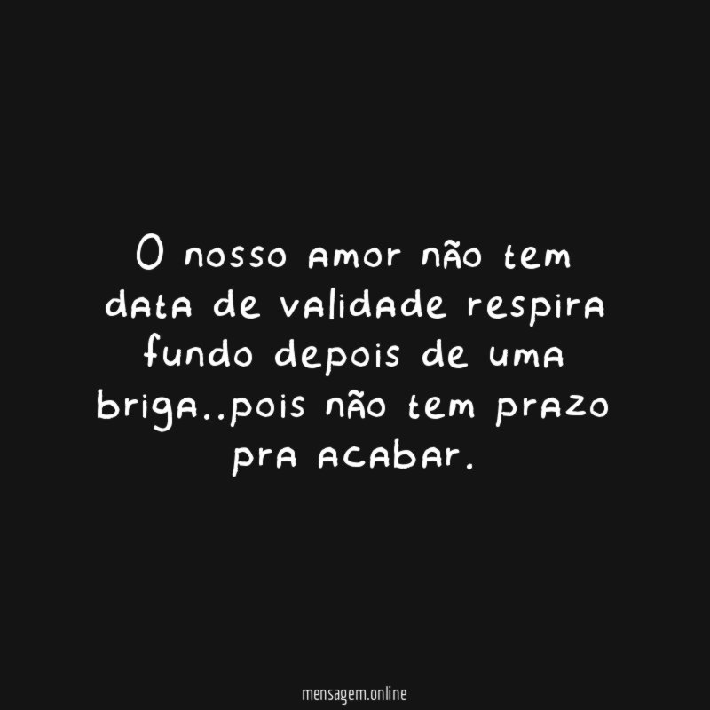 O nosso amor não tem data de validade
