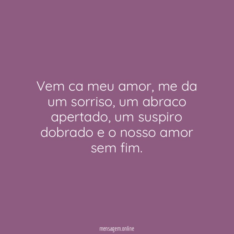 Vem ca meu amor