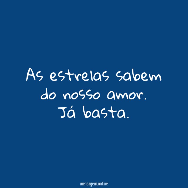 As estrelas sabem do nosso amor
