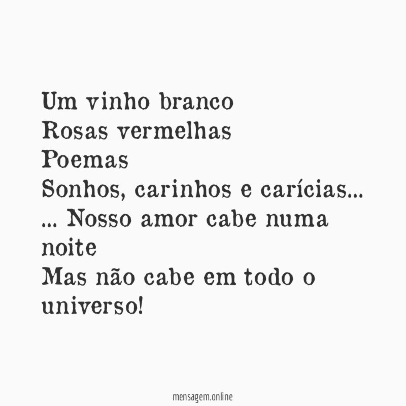 Um vinho branco Rosas vermelhas Poemas Sonhos