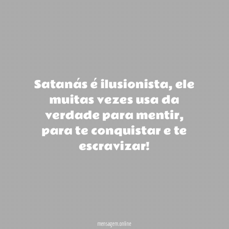 Satanás é ilusionista