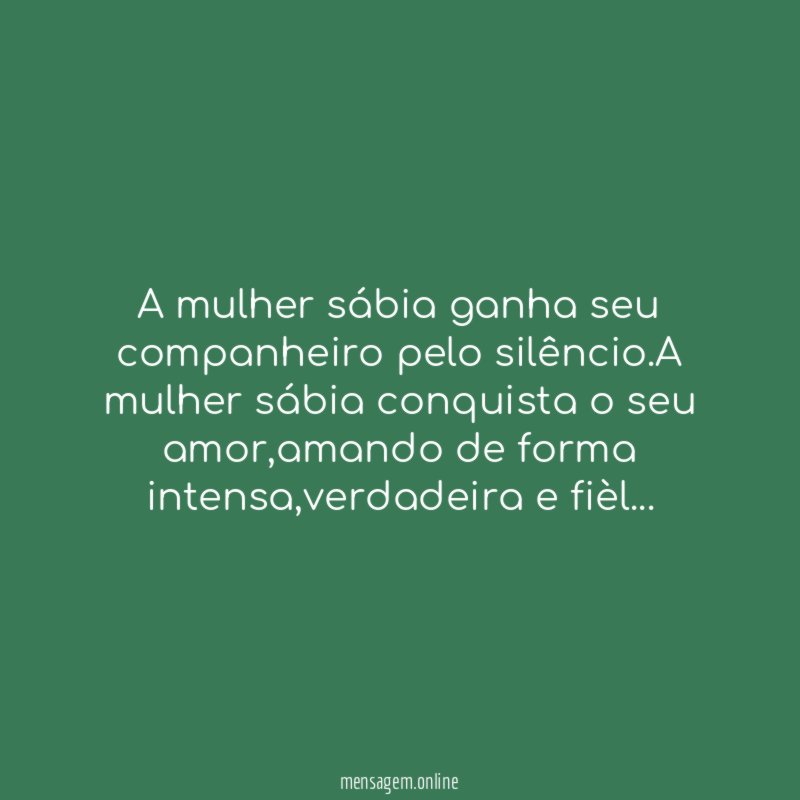 A mulher sábia ganha seu companheiro pelo silêncio