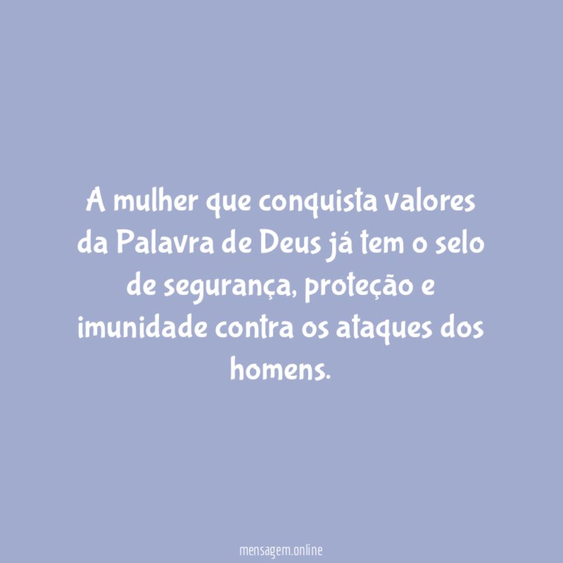 A mulher que conquista valores da Palavra de