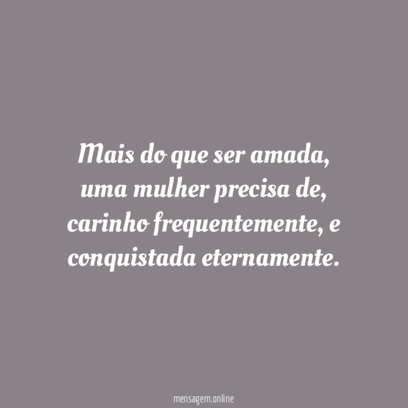 Mais do que ser amada