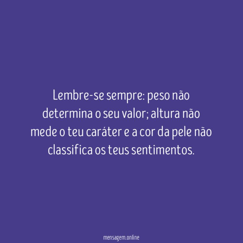 Lembre-se sempre