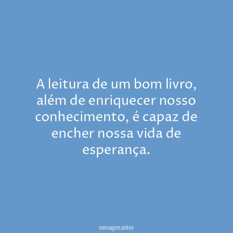 A leitura de um bom livro