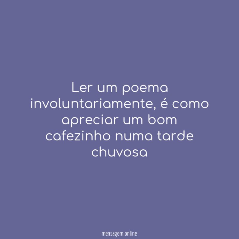 Ler um poema involuntariamente