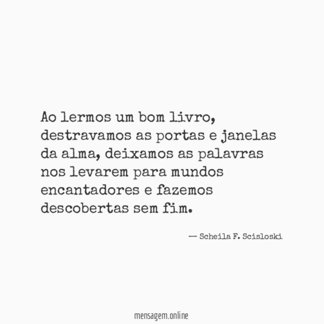 Ao lermos um bom livro