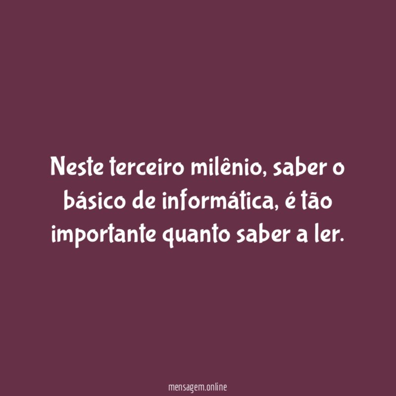 Neste terceiro milênio