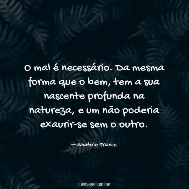 O mal é necessário