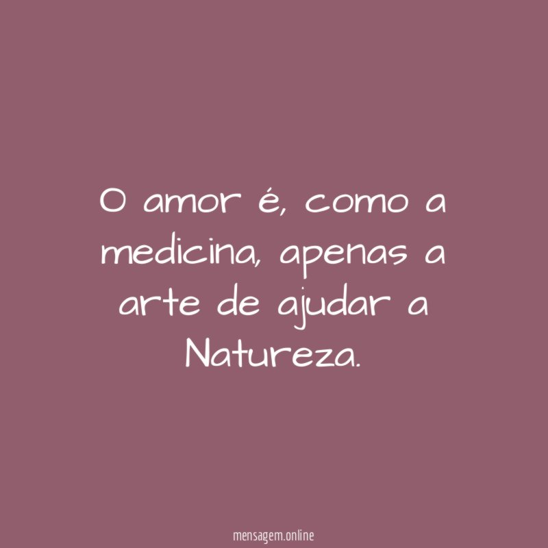 O amor é
