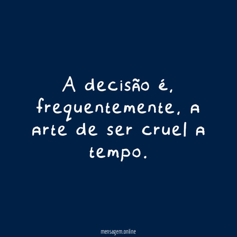A decisão é