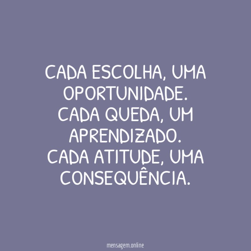 Cada escolha