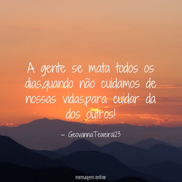 A gente se mata todos os dias