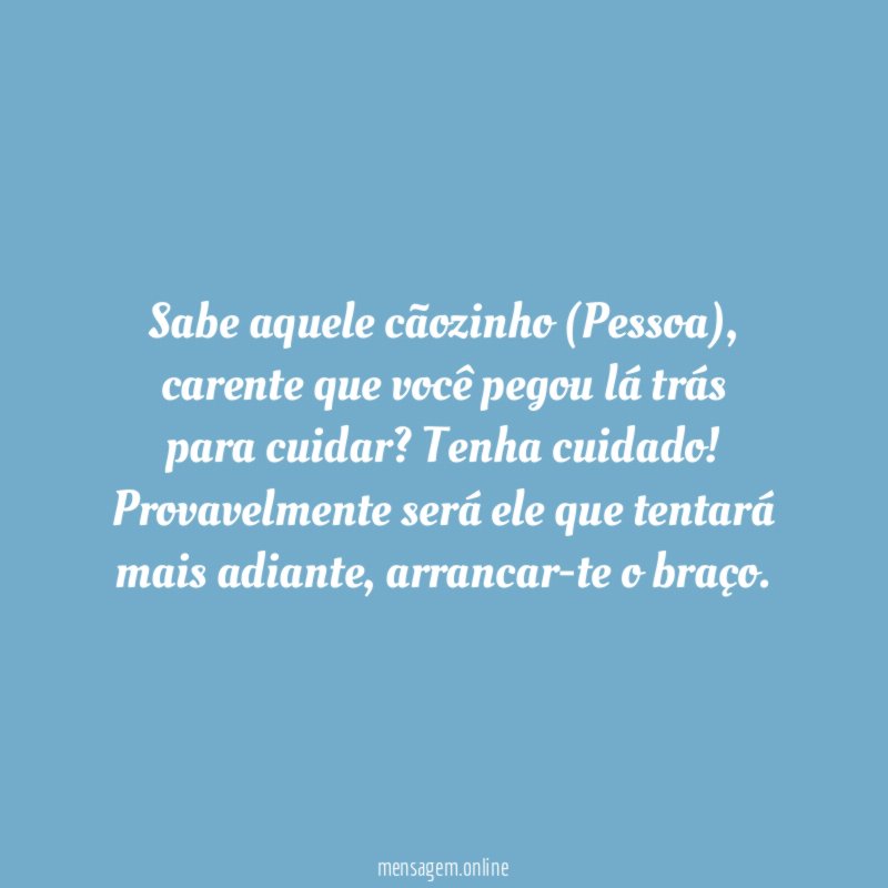 Sabe aquele cãozinho (Pessoa)