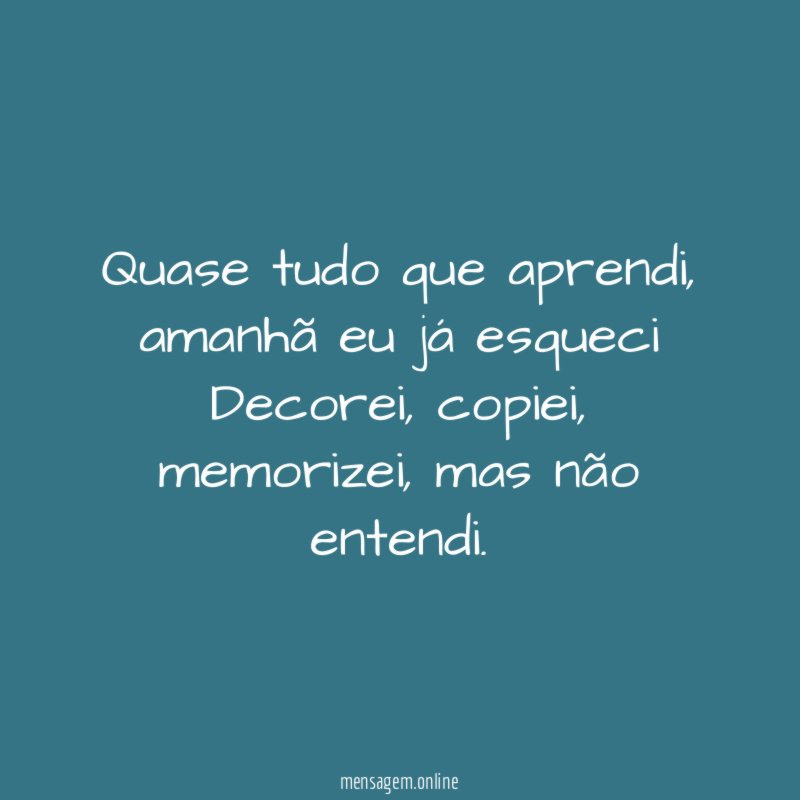 Quase tudo que aprendi