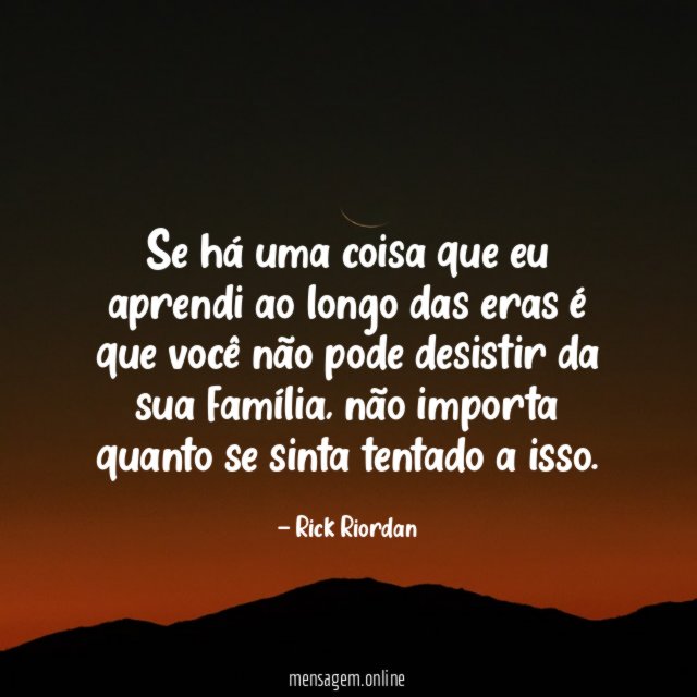 Se há uma coisa que eu aprendi ao