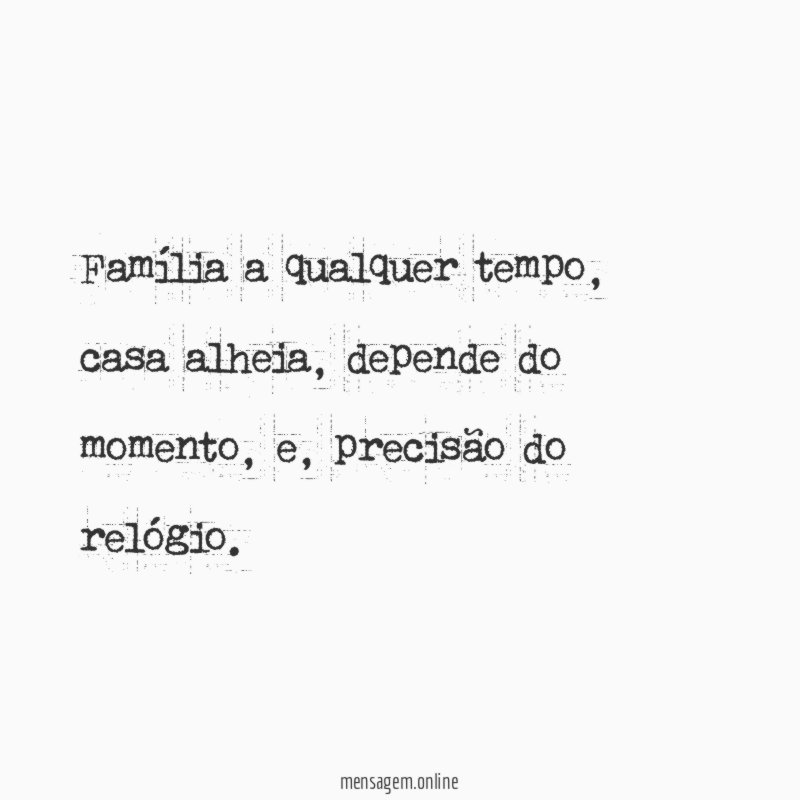 Família a qualquer tempo