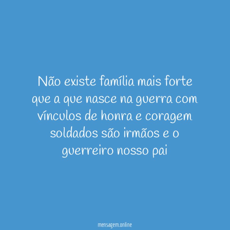 Não existe família mais forte que a que