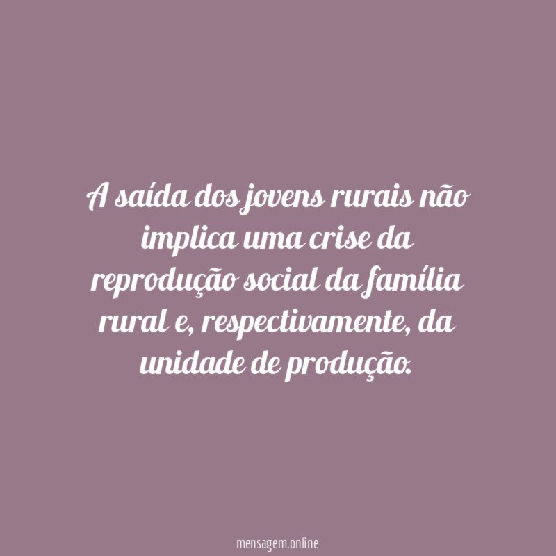 A saída dos jovens rurais não implica uma