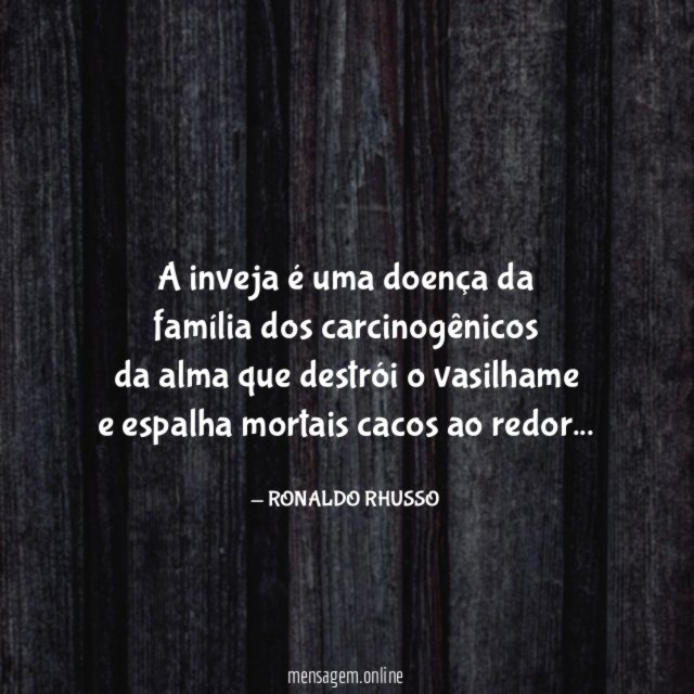 A inveja é uma doença da família dos carcinogênicos da
