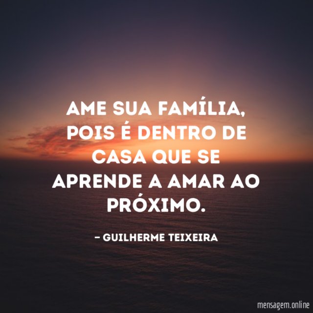 Ame sua Família