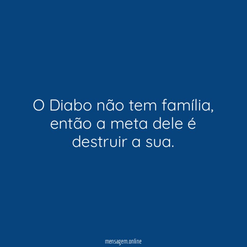 O Diabo não tem família