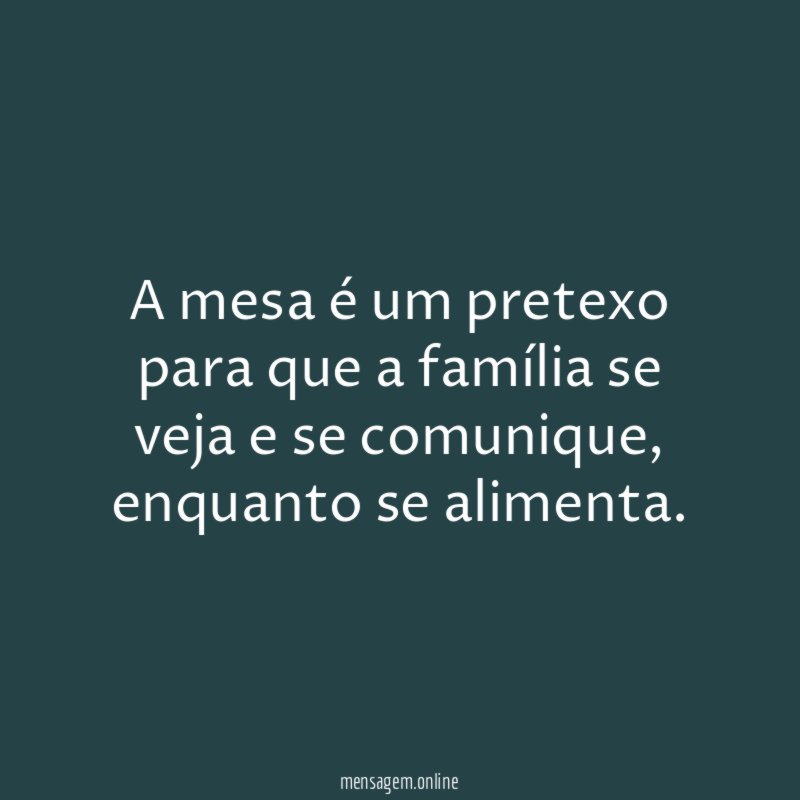 A mesa é um pretexo para que a