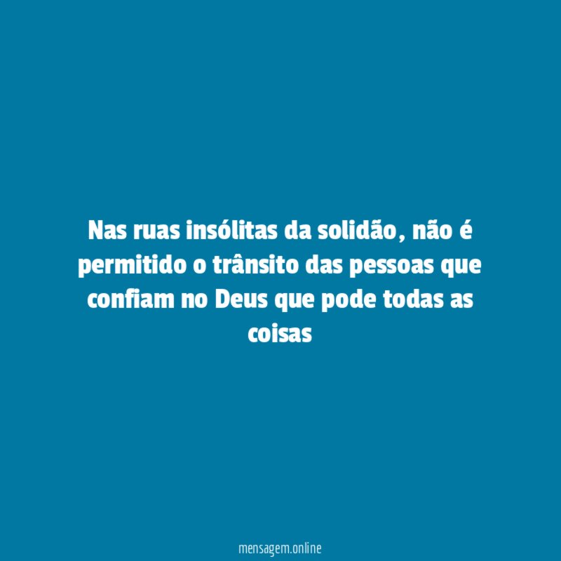 Nas ruas insólitas da solidão