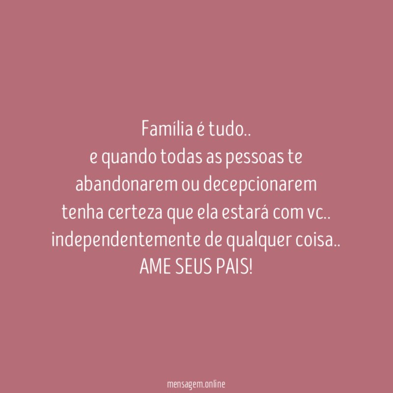 Família é tudo