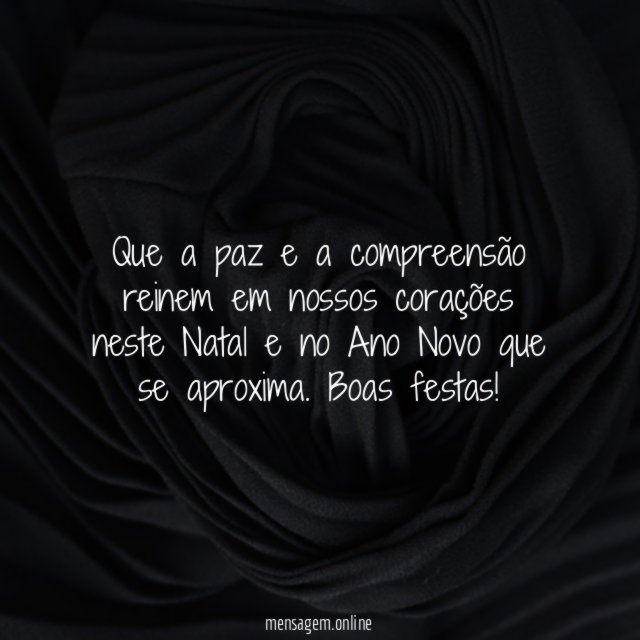 Que a paz e a compreensão reinem em